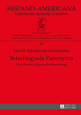 Fester Einband Interlinguale Paronyma von José M. Navarro de Adriaensens