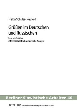 Fester Einband Grüßen im Deutschen und Russischen von Helga Schulze-Neufeld