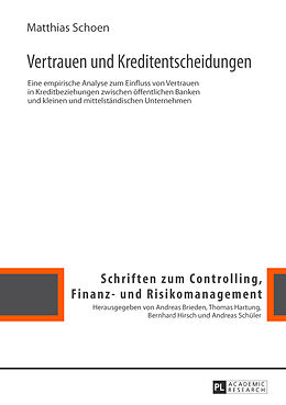 Fester Einband Vertrauen und Kreditentscheidungen von Matthias Schoen