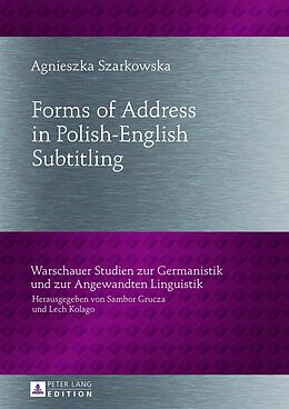 Fester Einband Forms of Address in Polish-English Subtitling von Agnieszka Szarkowska