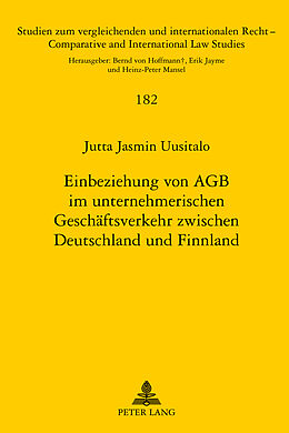 Fester Einband Einbeziehung von AGB im unternehmerischen Geschäftsverkehr zwischen Deutschland und Finnland von Jutta Uusitalo