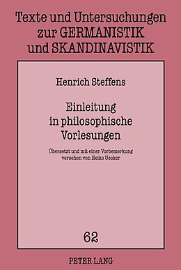 Fester Einband Einleitung in philosophische Vorlesungen von Henrich Steffens