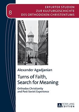 Fester Einband Turns of Faith, Search for Meaning von Alexander Agadjanian