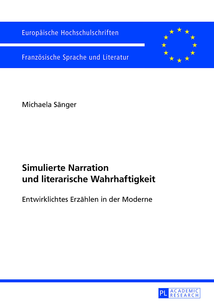 Simulierte Narration und literarische Wahrhaftigkeit