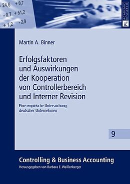 Fester Einband Erfolgsfaktoren und Auswirkungen der Kooperation von Controllerbereich und Interner Revision von Martin Binner