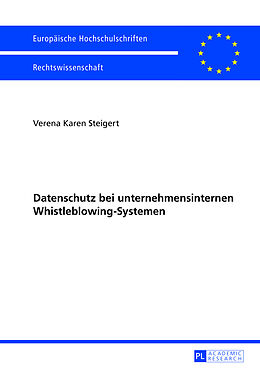 Fester Einband Datenschutz bei unternehmensinternen Whistleblowing-Systemen von Verena Karen Steigert