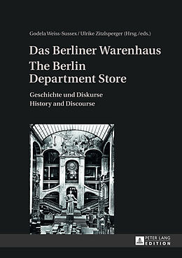 Fester Einband Das Berliner Warenhaus- The Berlin Department Store von 