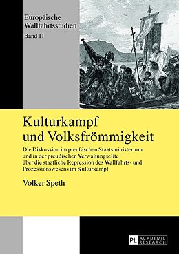 Fester Einband Kulturkampf und Volksfrömmigkeit von Volker Speth
