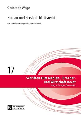 Fester Einband Roman und Persönlichkeitsrecht von Christoph Wege