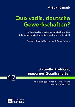 Fester Einband Quo vadis, deutsche Gewerkschaften? von Artur Klosek