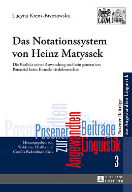 Fester Einband Das Notationssystem von Heinz Matyssek von Lucyna Krenz-Brzozowska