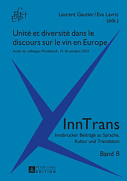 Livre Relié Unité et diversité dans le discours sur le vin en Europe de 