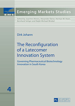 Livre Relié The Reconfiguration of a Latecomer Innovation System de Dirk Johann