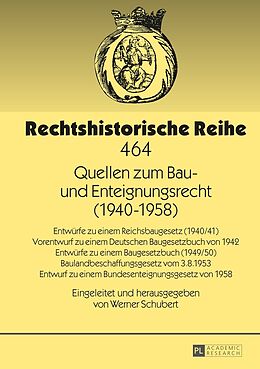Fester Einband Quellen zum Bau- und Enteignungsrecht (19401958) von 