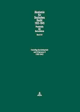 Fester Einband Freiwillige Gerichtsbarkeit und Zivilprozess II- (1935-1942) von 