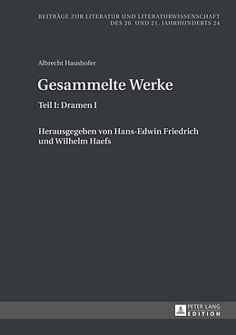 Fester Einband Albrecht Haushofer: Gesammelte Werke von Albrecht Haushofer