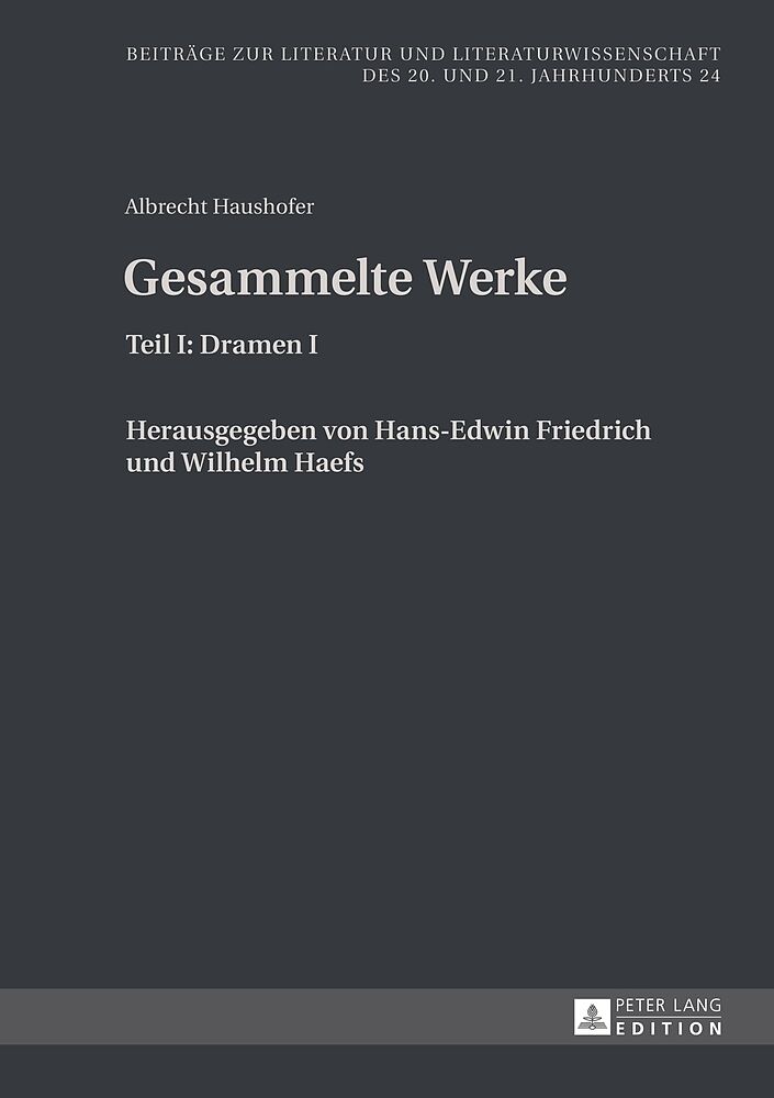Albrecht Haushofer: Gesammelte Werke