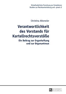 Fester Einband Verantwortlichkeit des Vorstands für Kartellrechtsverstöße von Christina Altemeier