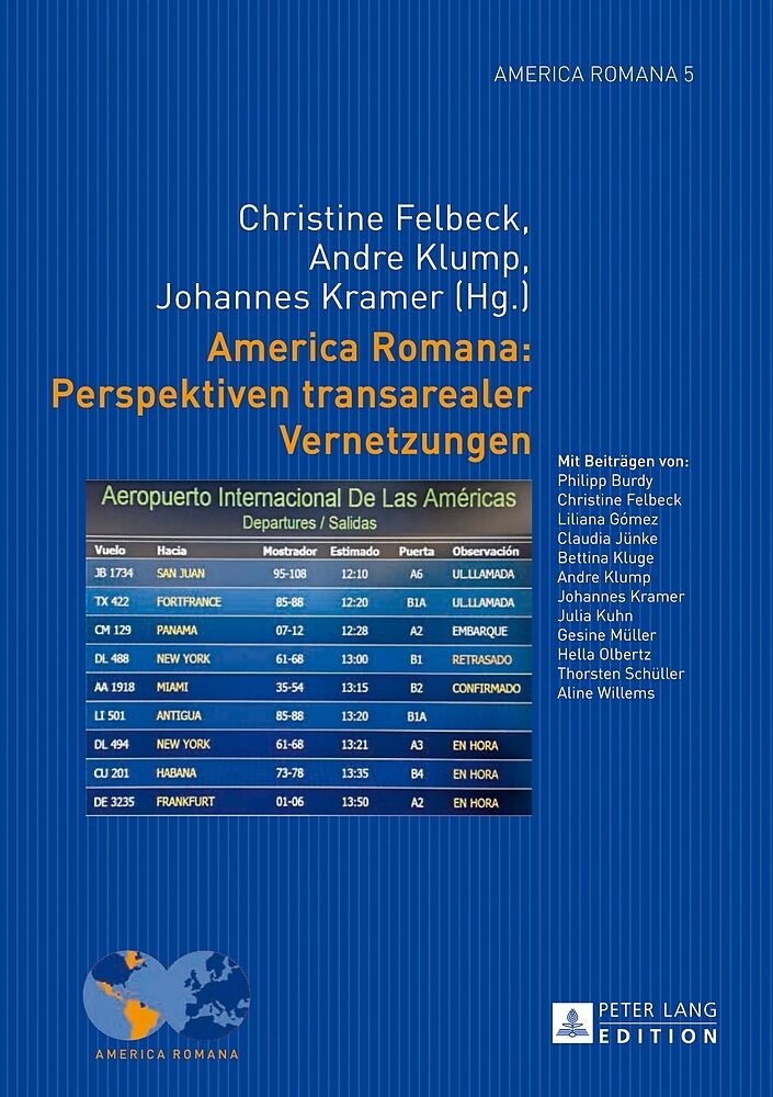 America Romana: Perspektiven transarealer Vernetzungen