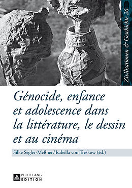 Livre Relié Génocide, enfance et adolescence dans la littérature, le dessin et au cinéma de 