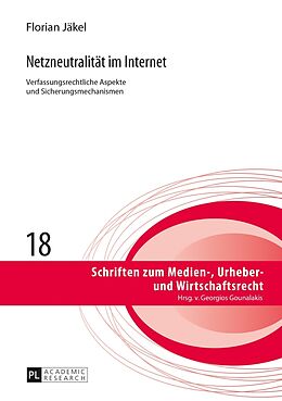 Fester Einband Netzneutralität im Internet von Florian Jäkel-Gottmann