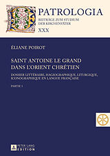 Livre Relié Saint Antoine le Grand dans l'Orient chrétien de Eliane Poirot