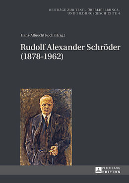 Fester Einband Rudolf Alexander Schröder (1878-1962) von 