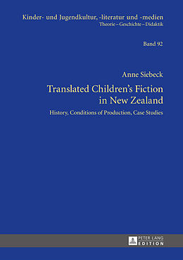 Livre Relié Translated Children's Fiction in New Zealand de Anne Siebeck