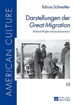 Fester Einband Darstellungen der «Great Migration» von Tobias Schnettler