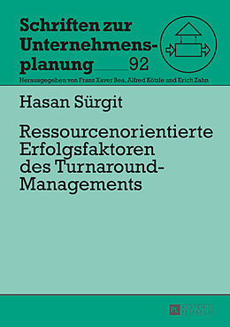 Fester Einband Ressourcenorientierte Erfolgsfaktoren des Turnaround-Managements von Hasan Sürgit