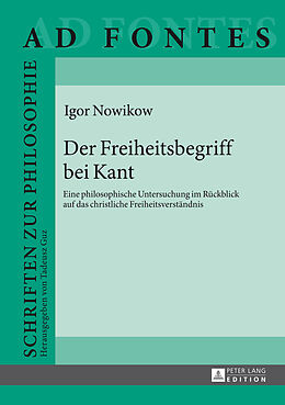 Fester Einband Der Freiheitsbegriff bei Kant von Igor Nowikow