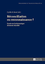 Livre Relié Réconciliation ou reconnaissance ? de 