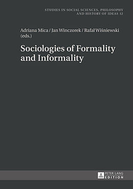 Fester Einband Sociologies of Formality and Informality von 
