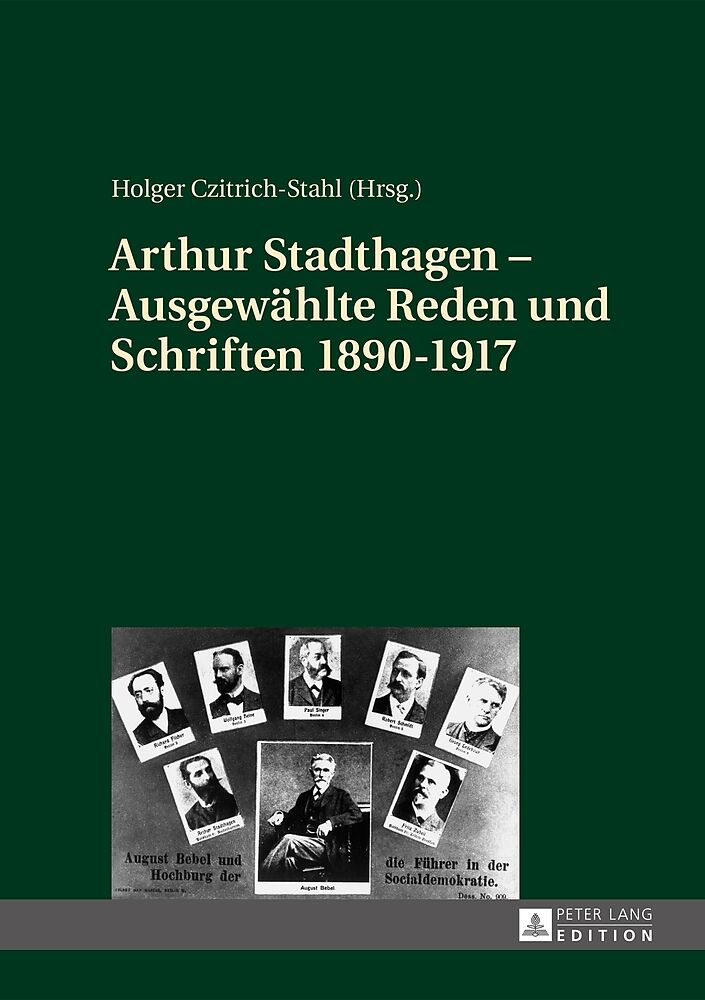 Arthur Stadthagen  Ausgewählte Reden und Schriften 18901917