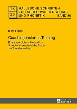 Fester Einband Coachingbasiertes Training von Björn Fiedler