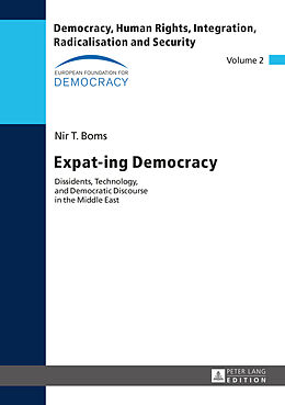Fester Einband Expat-ing Democracy von Nir Boms