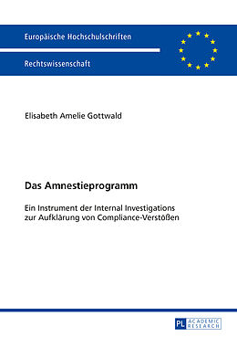 Kartonierter Einband Das Amnestieprogramm von Elisabeth Gottwald