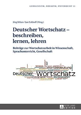 Fester Einband Deutscher Wortschatz  beschreiben, lernen, lehren von 