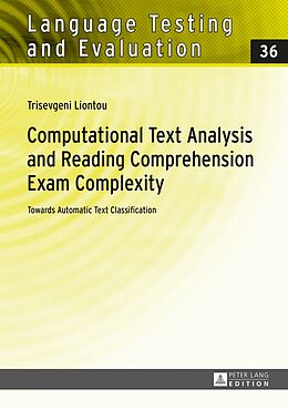 Fester Einband Computational Text Analysis and Reading Comprehension Exam Complexity von Trisevgeni Liontou