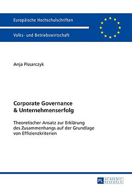 Kartonierter Einband Corporate Governance und Unternehmenserfolg von Anja Pissarczyk