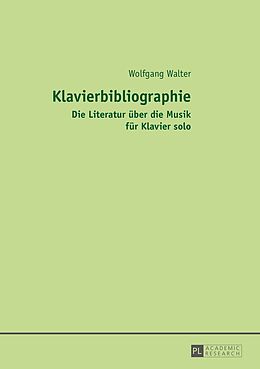 Kartonierter Einband Klavierbibliographie von Wolfgang Walter