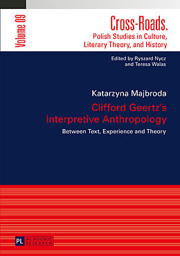 Livre Relié Clifford Geertz s Interpretive Anthropology de Katarzyna Majbroda