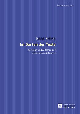 Fester Einband Im Garten der Texte von Hans Felten