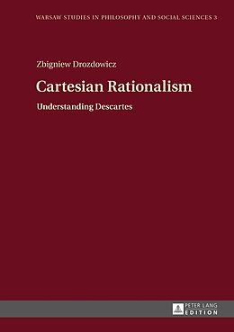 Fester Einband Cartesian Rationalism von Zbigniew Drozdowicz