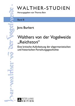 Fester Einband Walthers von der Vogelweide «Reichston» von Jens Burkert