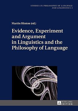Fester Einband Evidence, Experiment and Argument in Linguistics and the Philosophy of Language von 