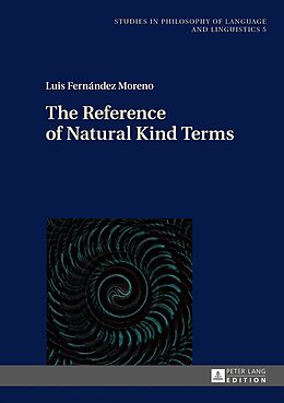 Fester Einband The Reference of Natural Kind Terms von Luis Fernández Moreno