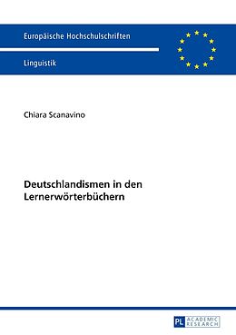 Kartonierter Einband Deutschlandismen in den Lernerwörterbüchern von Chiara Scanavino