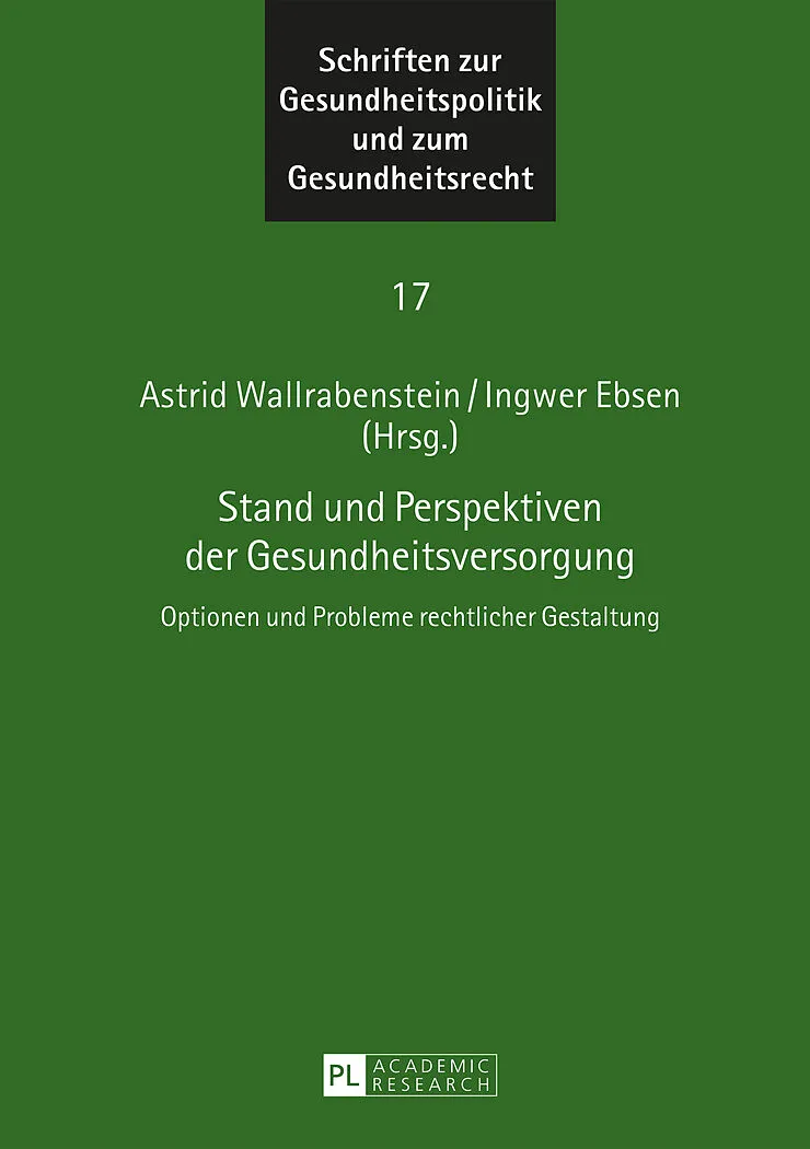 Stand und Perspektiven der Gesundheitsversorgung