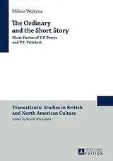 Fester Einband The Ordinary and the Short Story von Milosz Wojtyna